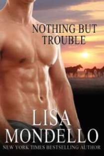 ROMANTIC PICKS #FREEBIE SPOTLIGHT- Nothing But Trouble by Lisa Mondello