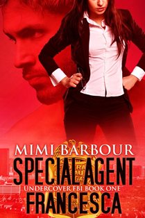 ROMANTIC PICKS OCTOBER BOOK BLAST! Special Agent Francesca by Mimi Barbour